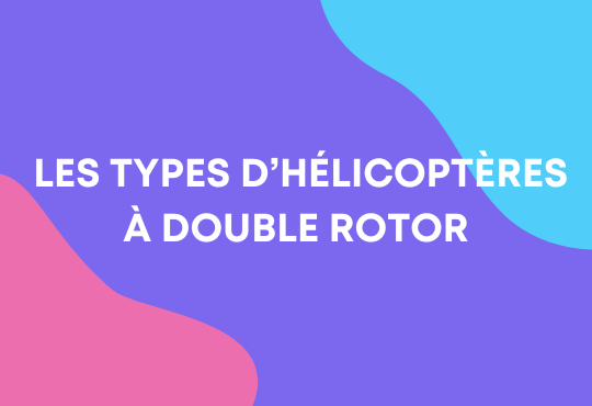 Hélicoptère à deux rotors