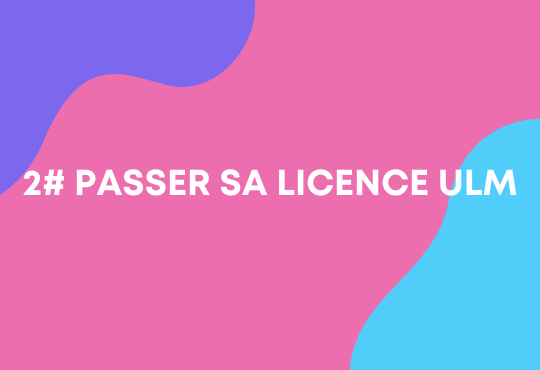 Passer sa licence ULM