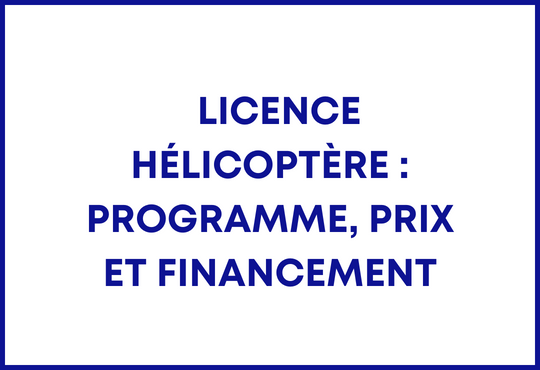 licence helicoptere programme prix et financement