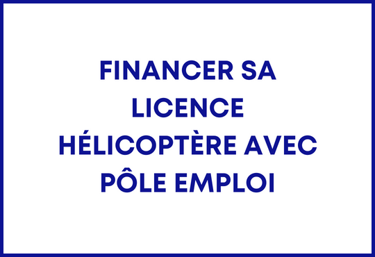 financer licence helicoptere pole emploi
